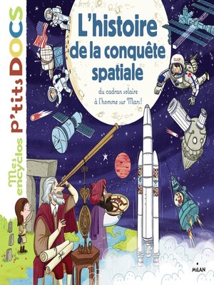 cover image of L'histoire de la conquête spatiale, du cadran solaire à l'homme sur Mars